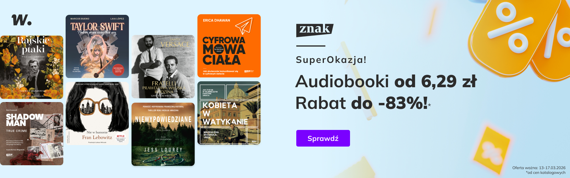 Grafika prowadzi do promocji: Znak - Super okazja!!! Rabat do -83%*