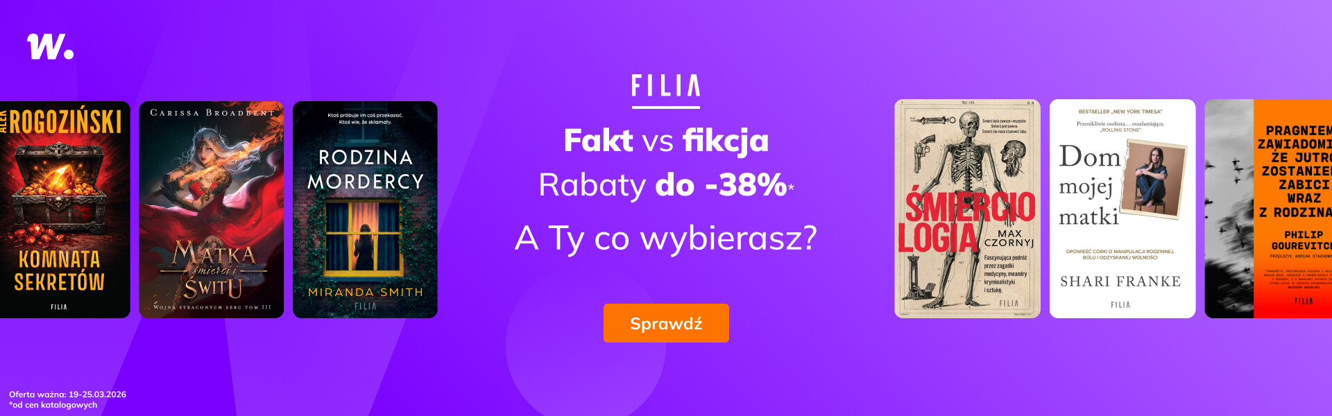 Grafika prowadzi do promocji: Wydawnictwo Filia: fakt vs fikcja do -38%