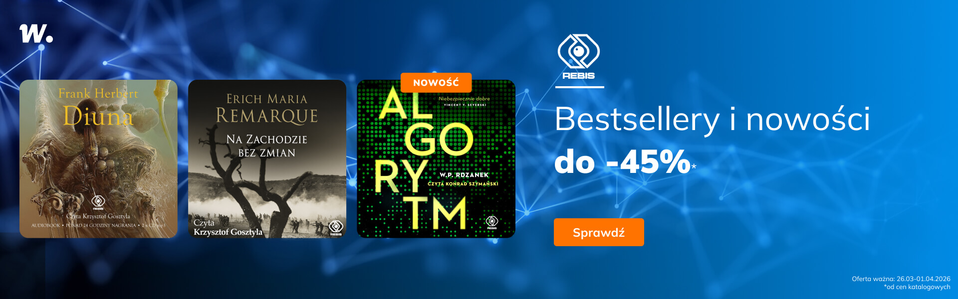 Grafika prowadzi do promocji: Rebis. Nowości i bestsellery do -45%*