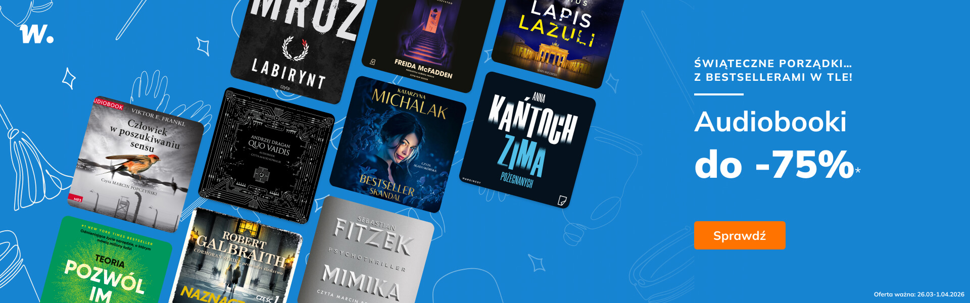 Grafika prowadzi do promocji: Świąteczne porządki… z bestsellerami w tle! Audiobooki do -75%