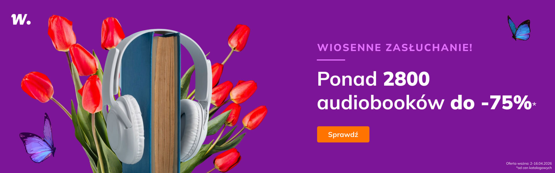 Grafika prowadzi do promocji: Wiosenne zasłuchanie! Audiobooki do -75%!