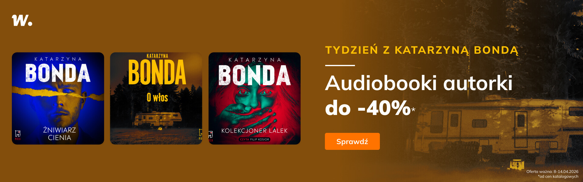 Grafika prowadzi do promocji: Audiobooki Katarzyny Bondy do -40%*