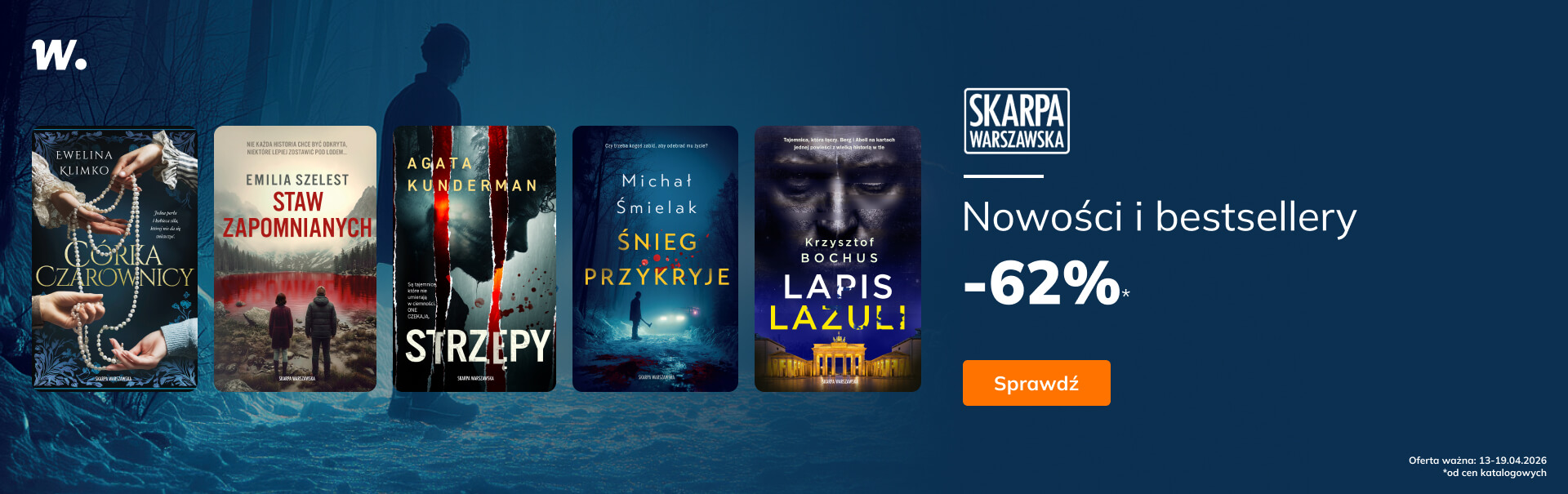 Grafika prowadzi do promocji: Skarpa Warszawska - nowości i bestsellery -62%