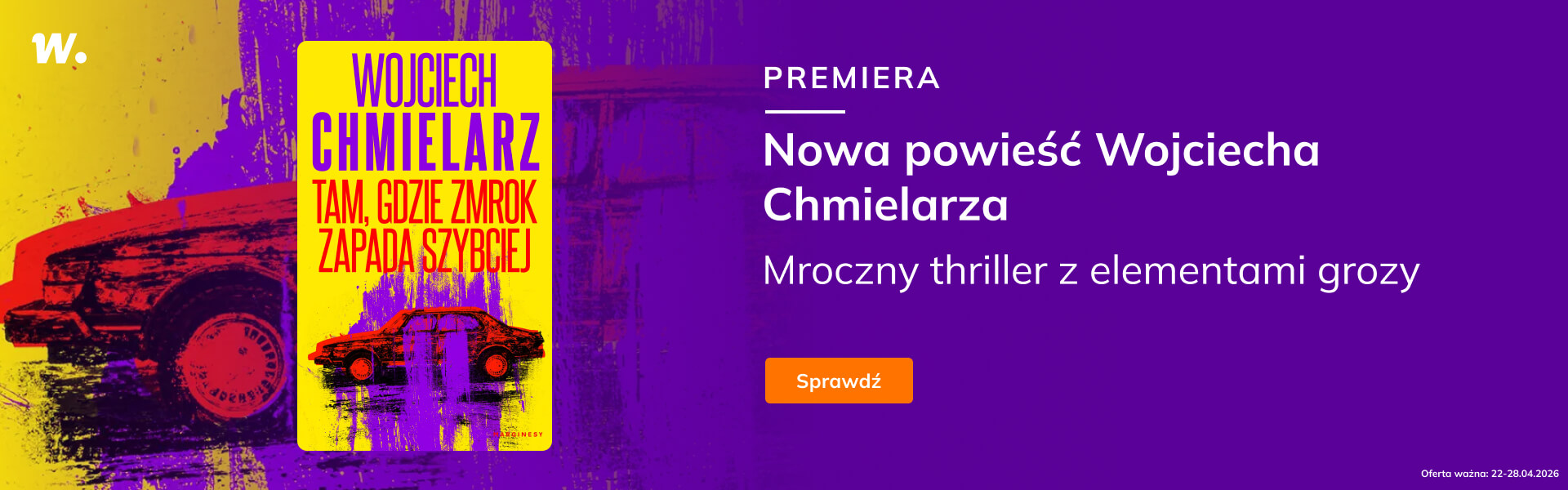 Grafika prowadzi do promocji: "Tam, gdzie zmrok zapada" Wojciecha Chmielarza - premiera