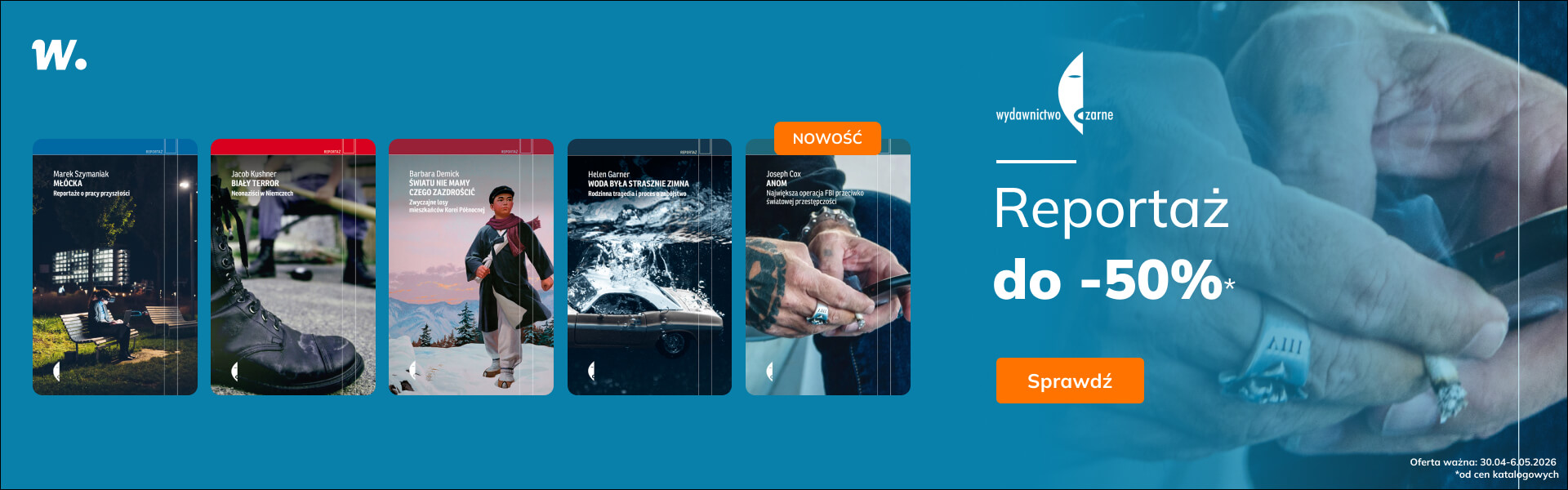 Grafika prowadzi do promocji: Wydawnictwo Czarne: reportaż do -50%