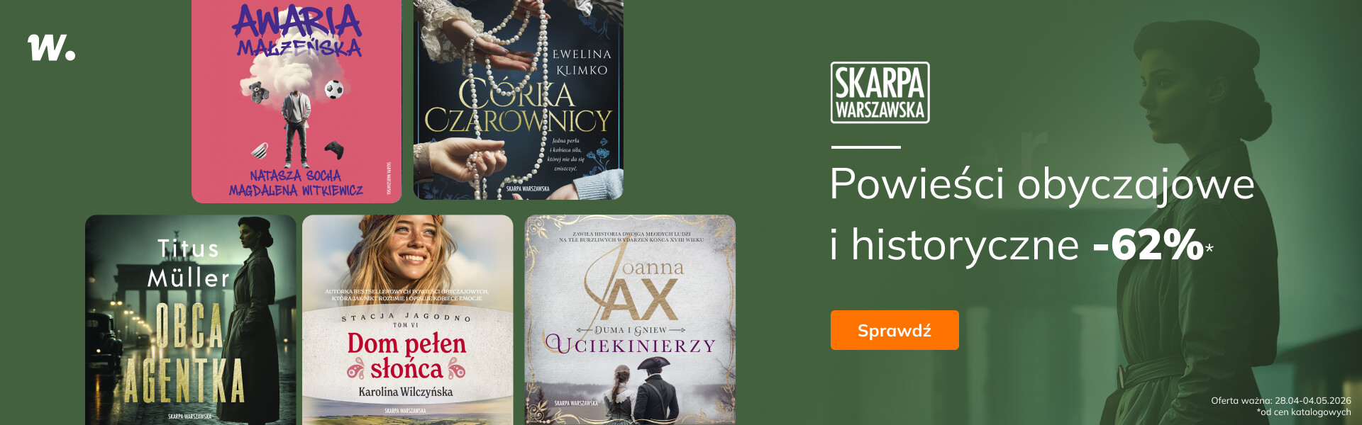 Grafika prowadzi do promocji: Skarpa Warszawska. Powieści obyczajowe i historyczne -62%*