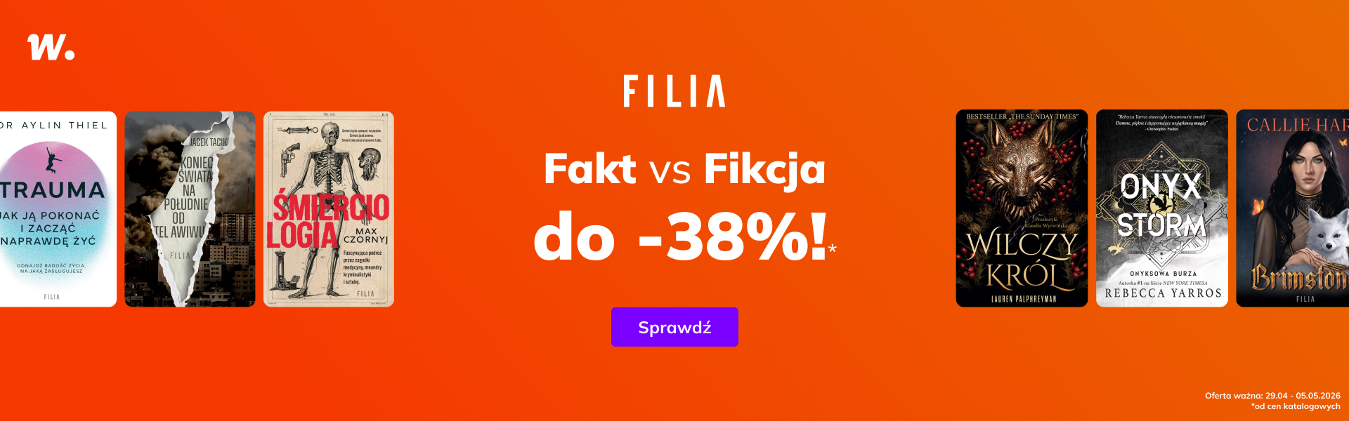 Grafika prowadzi do promocji: Wydawnictwo Filia: fakt vs fantastyka do -38%