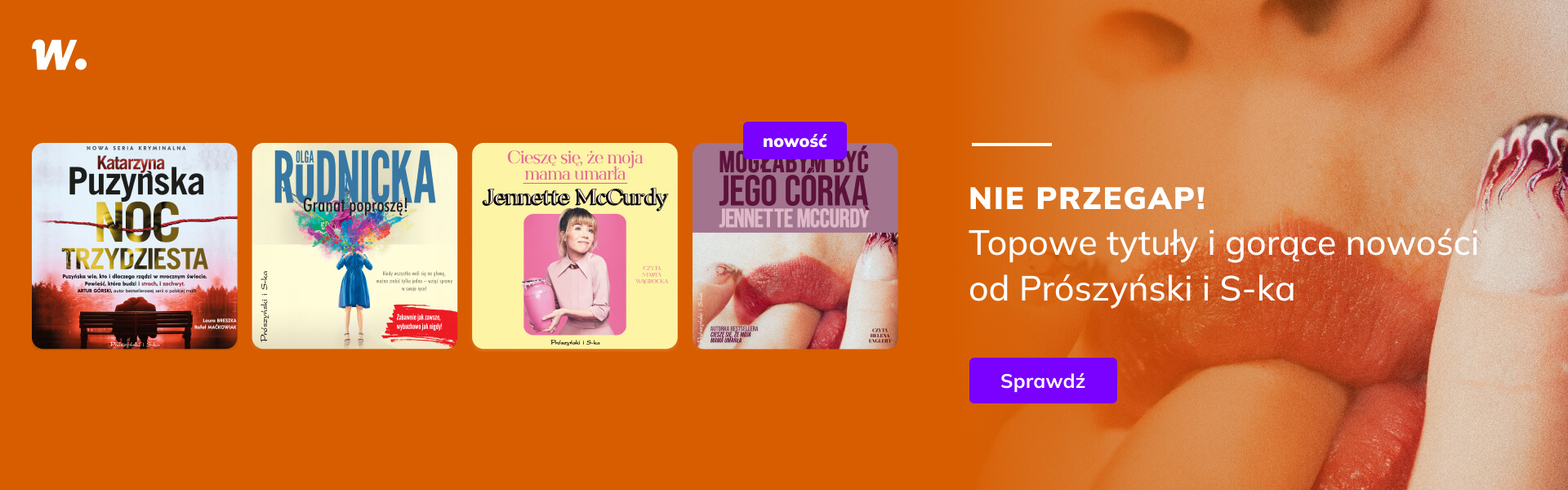Grafika prowadzi do promocji: Prószyński i S-ka. Nowości i bestsellery
