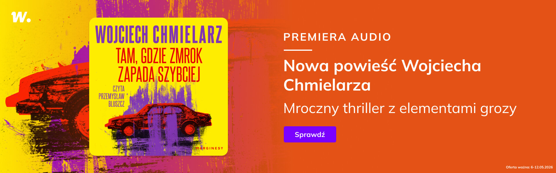 Grafika prowadzi do promocji: Premiera "Tam, gdzie zmrok zapada szybciej"
