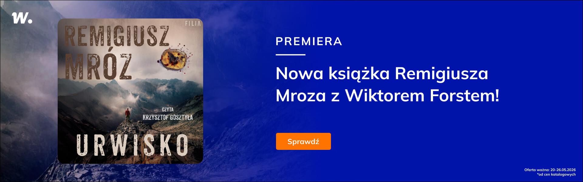 Grafika prowadzi do promocji: Premiera "Urwisko" Remigiusz Mróz
