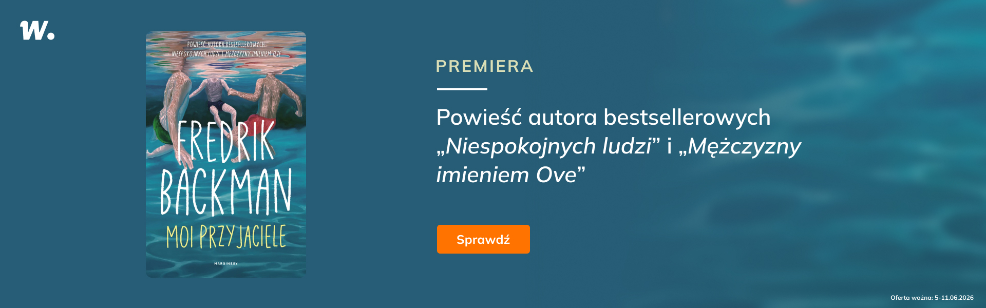 Grafika prowadzi do promocji: „Moi przyjaciele” Fredrik Backman: premiera
