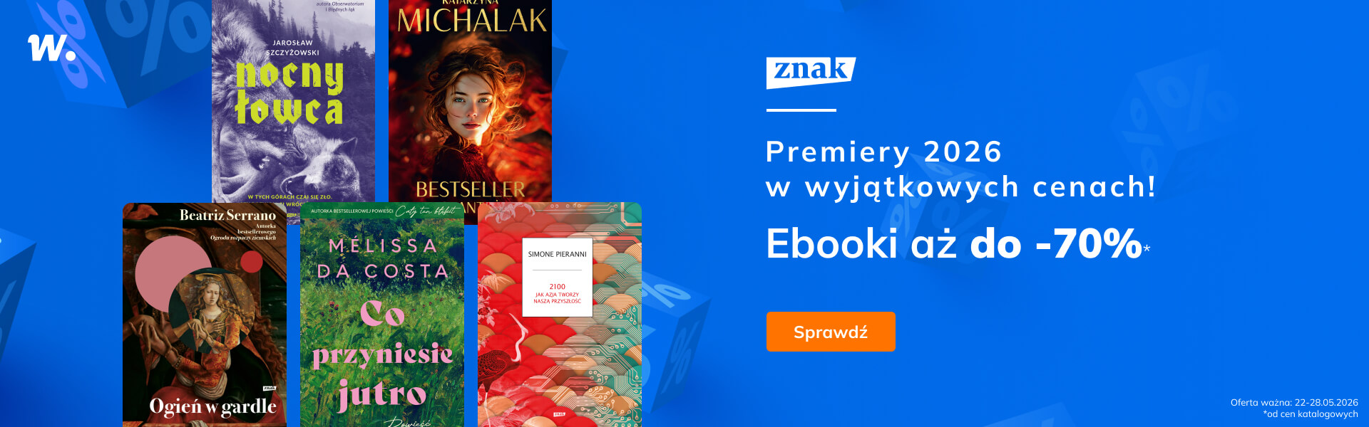Grafika prowadzi do promocji: Znak - premiery 2026 nawet 70% taniej!