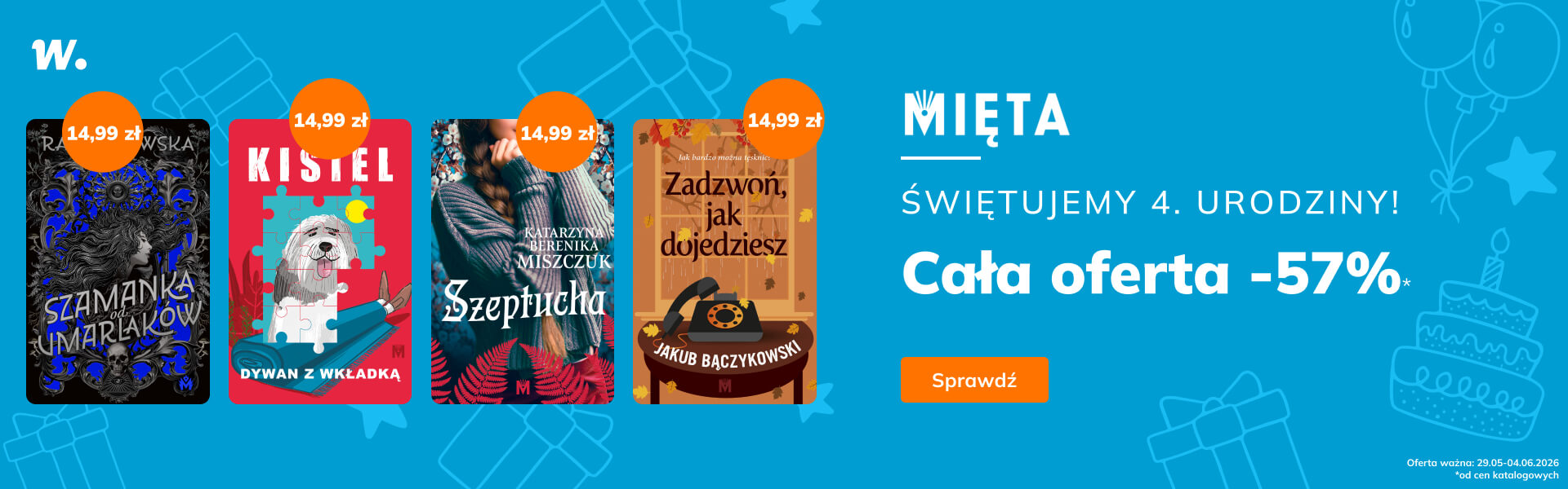 Grafika prowadzi do promocji: 4. Urodziny Mięty