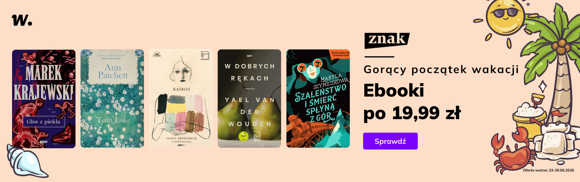 Grafika prowadzi do promocji: Początek wakacji ze Znakiem po 19,99 zł