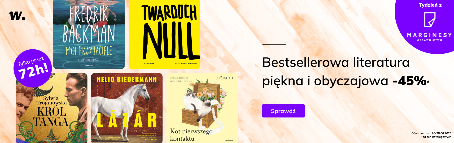 Grafika prowadzi do promocji: Marginesy. Literatura piękna i obyczajowa -45%!*