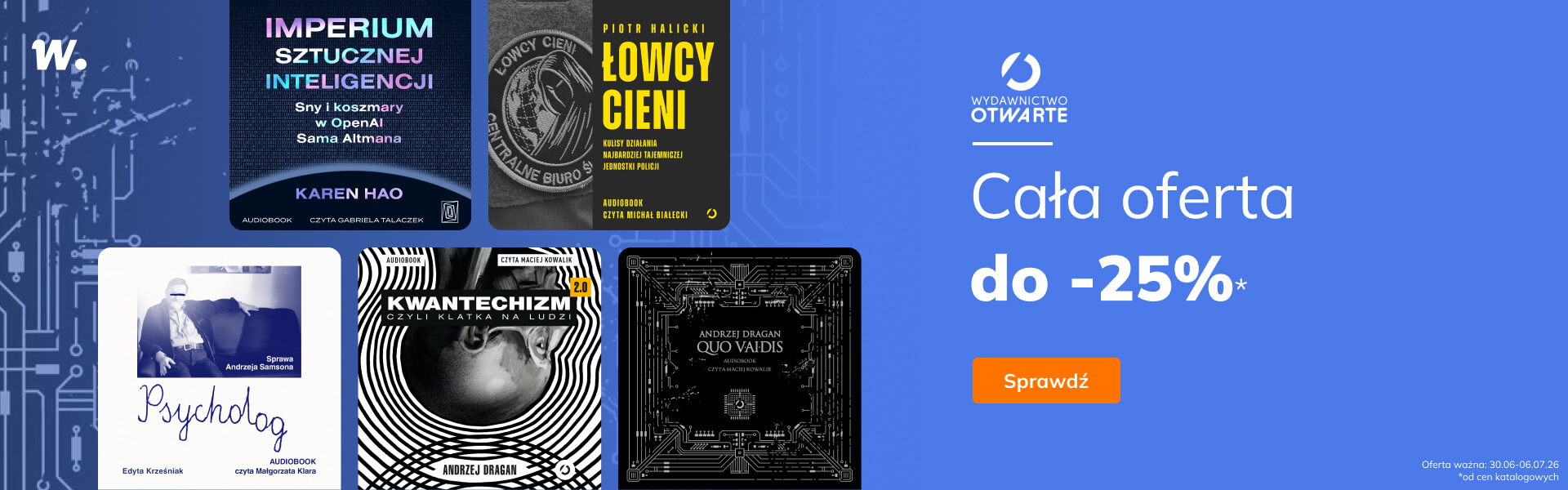 Grafika prowadzi do promocji: Otwarte. Cała oferta -25%*