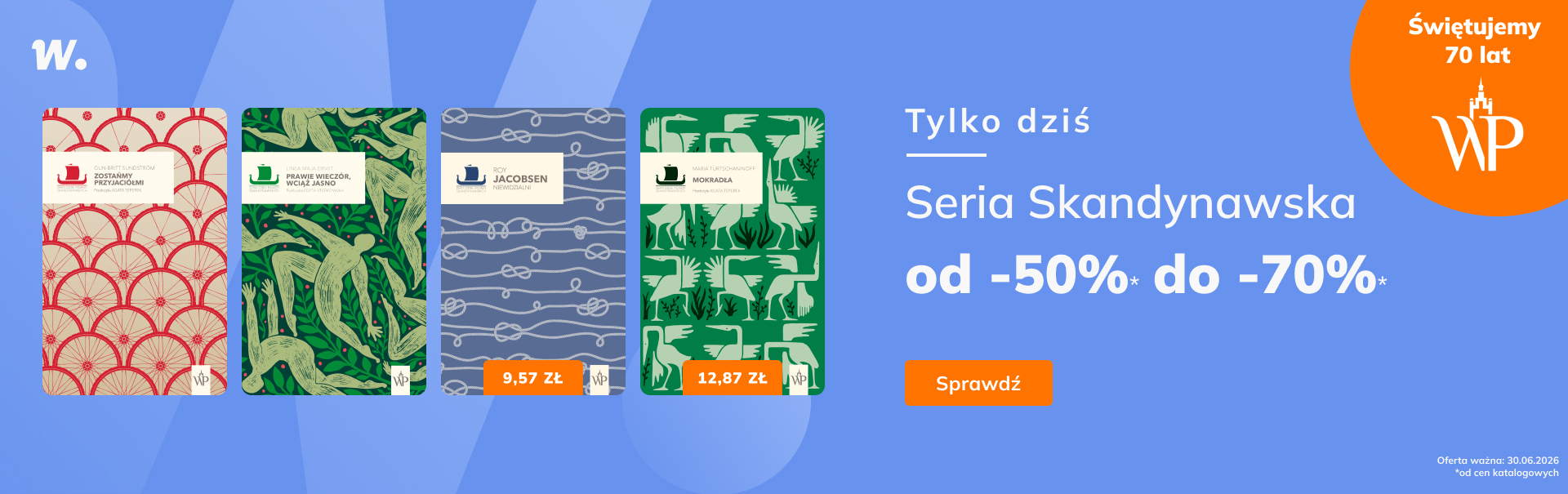 Grafika prowadzi do promocji: Tydzień z Wydawnictwem Poznańskim: Seria Skandynawska do -70%
