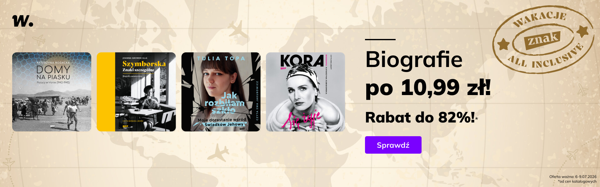 Grafika prowadzi do promocji: Znak - Wakacje All Inclusive! Biografie po 10,99 zł!