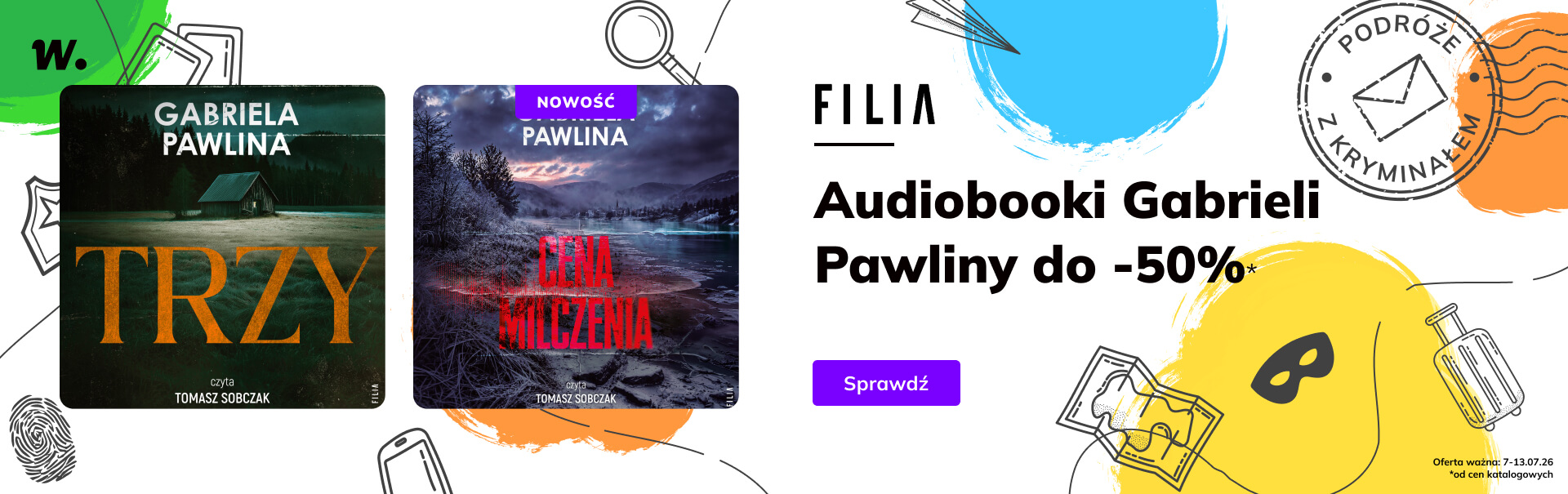 Grafika prowadzi do promocji: Filia. Audiobooki Gabrieli Pawliny do -50%*