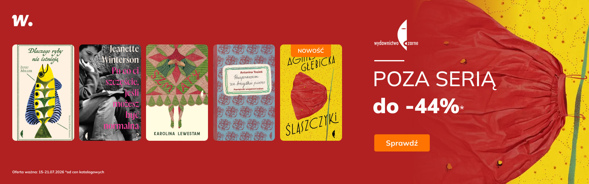 Grafika prowadzi do promocji: Wydawnictwo Czarne: poza serią do -44%