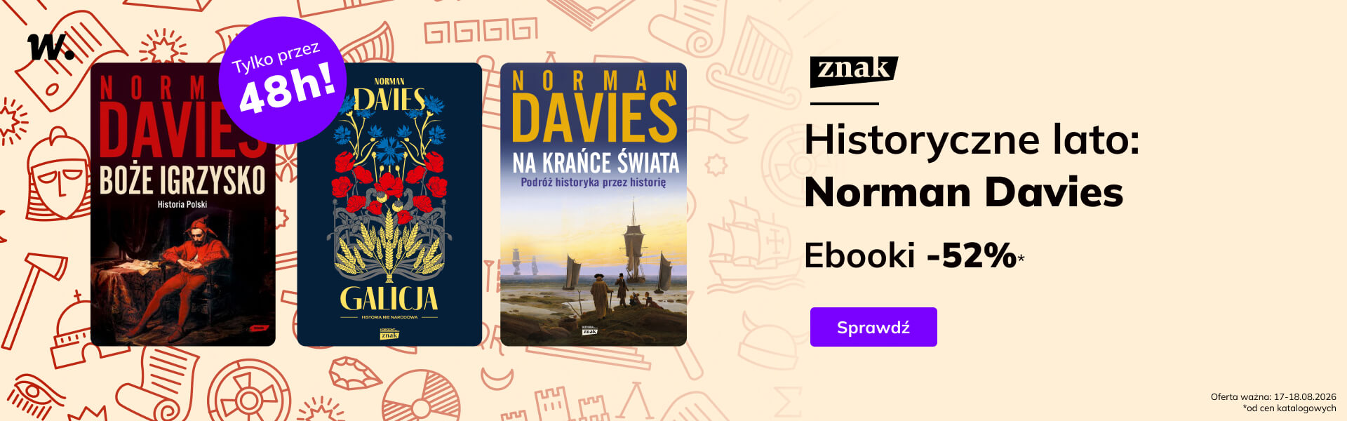 Grafika prowadzi do promocji: Historyczne lato: Norman Davies -52%