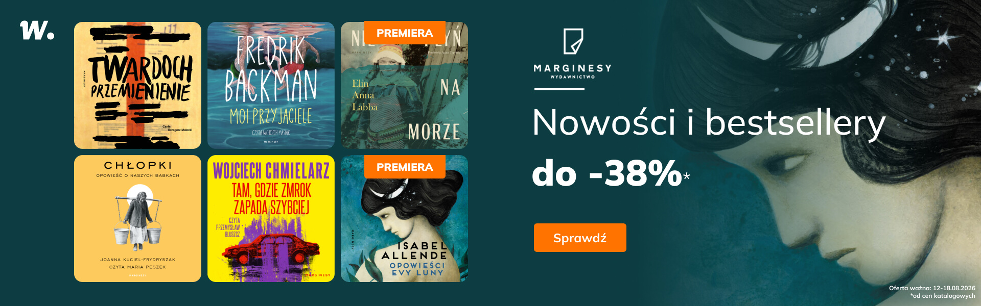 Grafika prowadzi do promocji: Marginesy. Nowości i bestsellery do -38%*