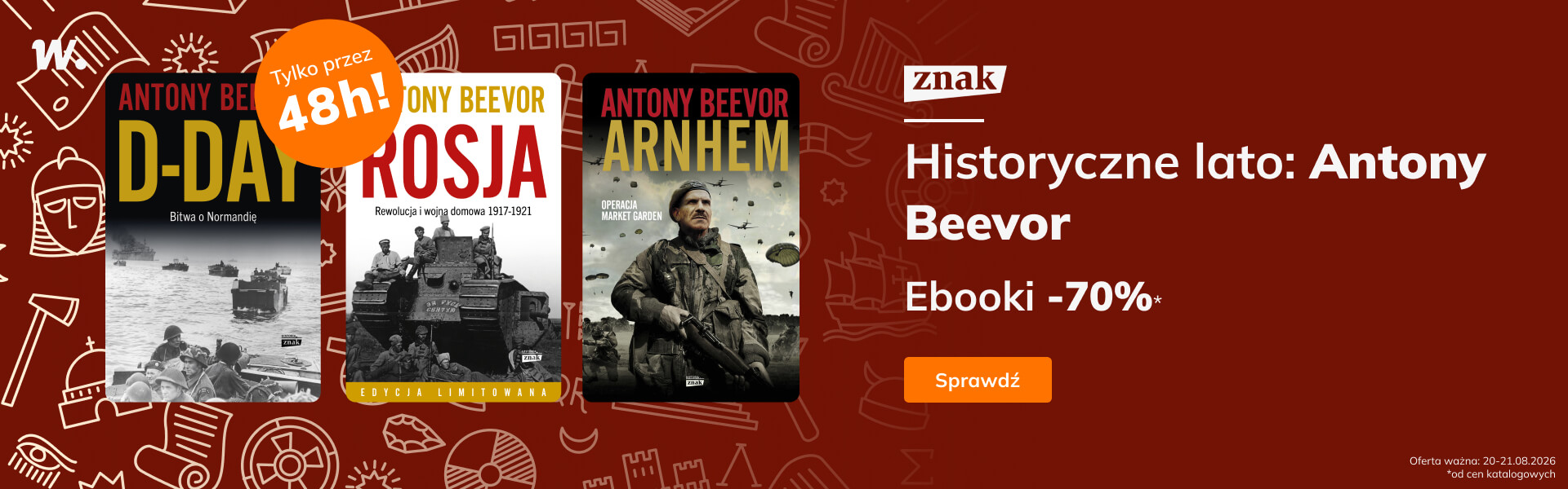Grafika prowadzi do promocji: Historyczne lato: Antony Beevor -70%