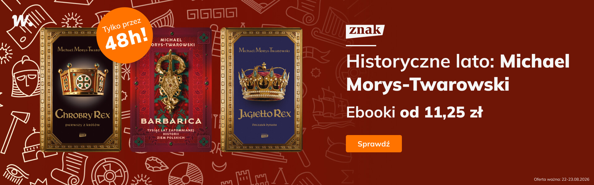 Grafika prowadzi do promocji: Historyczne lato: Michael Morys-Twarowski od 11,25 zł