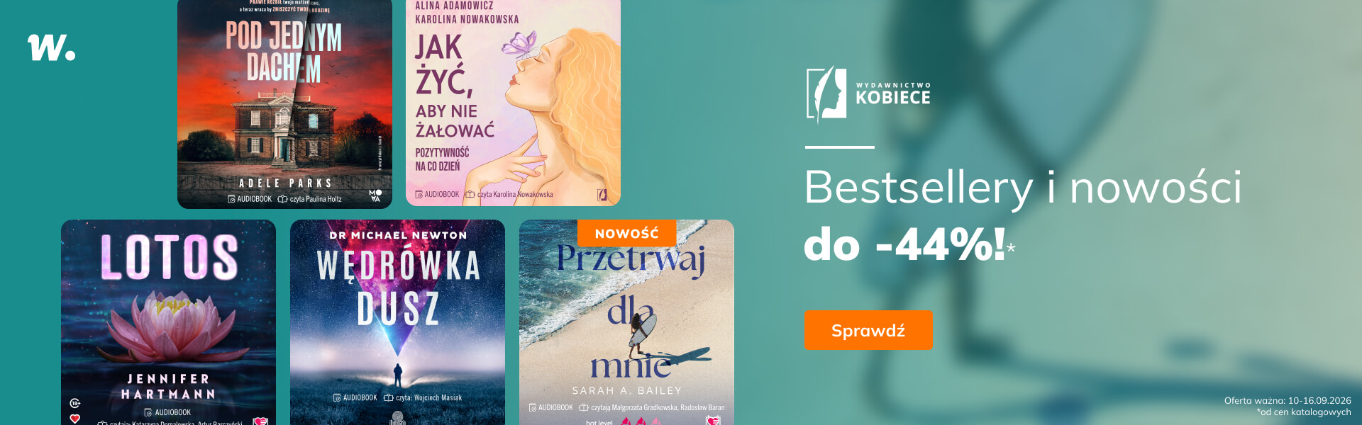 Grafika prowadzi do promocji: Wydawnictwo Kobiece. Bestsellery i nowości do -44%*