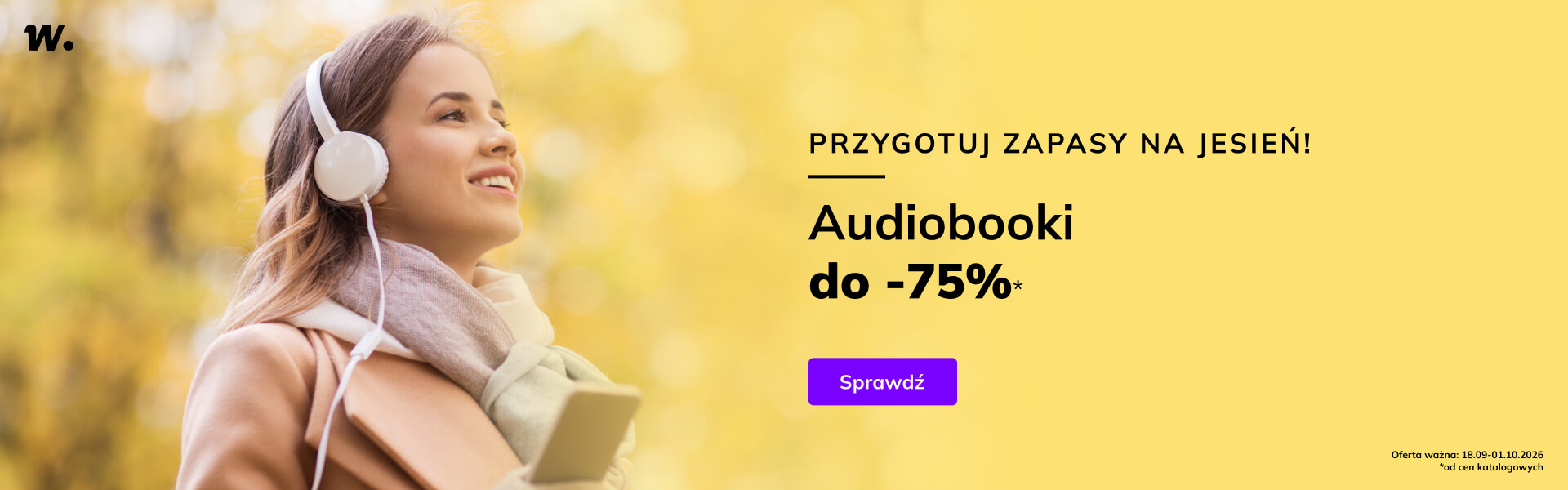Grafika prowadzi do promocji: Przygotuj zapasy na jesień! Audiobooki do -75%!