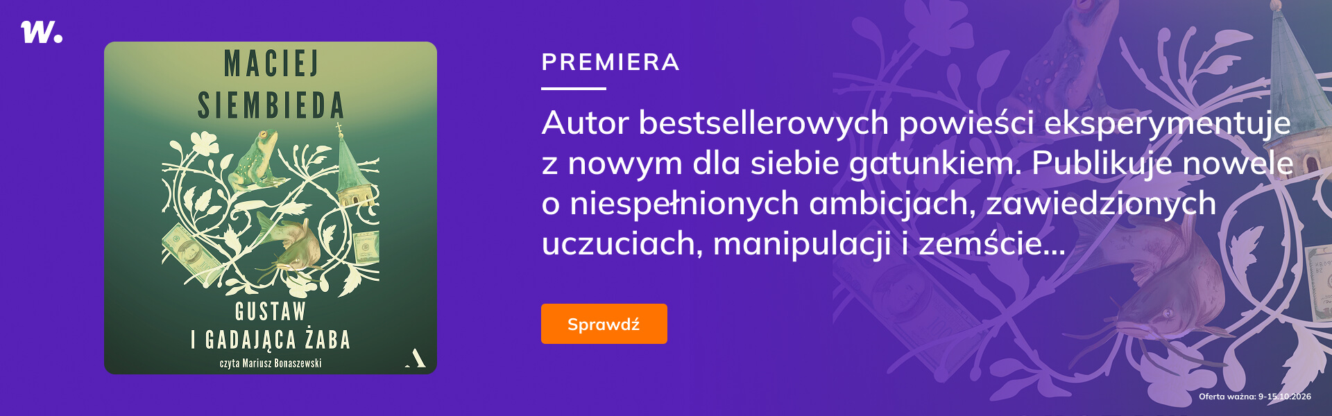 Grafika prowadzi do promocji: Premiera "Gustaw i gadająca żaba"