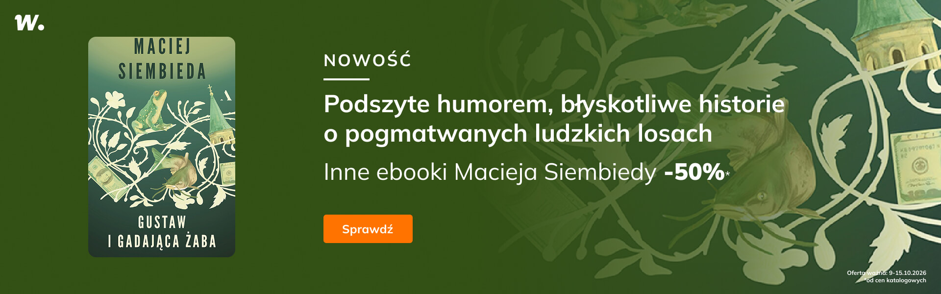 Grafika prowadzi do promocji: Gustaw i gadająca żaba