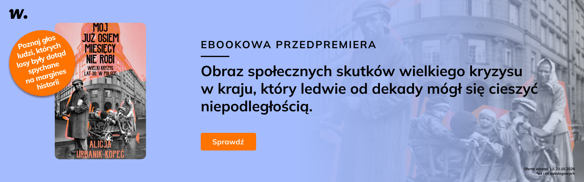 Grafika prowadzi do promocji: "Mój już osiem miesięcy nie robi" Alicja Urbanik-Kopeć – przedpremiera