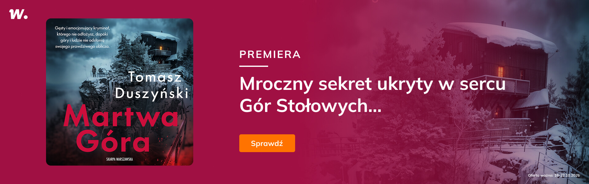 Grafika prowadzi do promocji: Premiera "Martwa Góra"