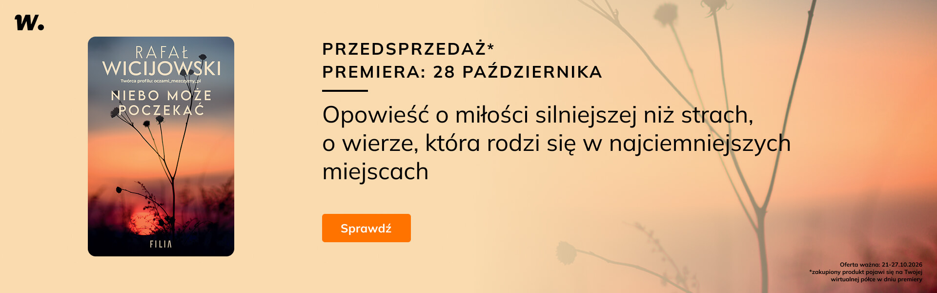 Grafika prowadzi do promocji: „Niebo może poczekać” Rafał Wicijowski - przedsprzedaż