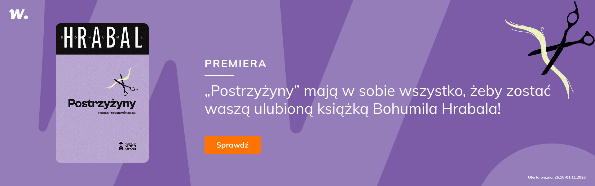 Grafika prowadzi do promocji: Postrzyżyny - premiera