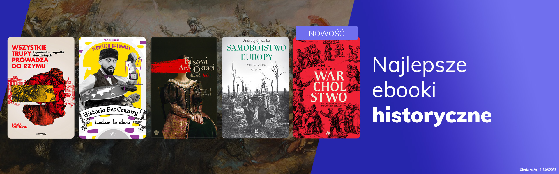 Grafika prowadzi do promocji: Najlepsze ebooki historyczne