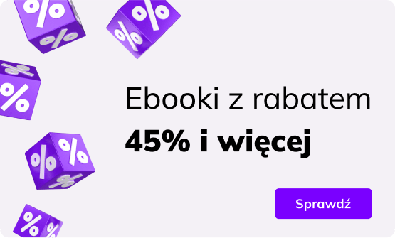 Ebooki z rabatem 45% i więcej