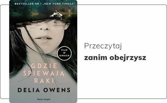 Gdzie śpiewają raki Delii Owens