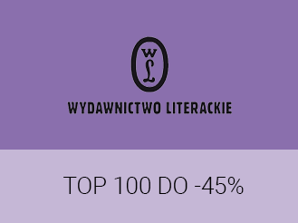 TOP 100 Wydawnictwo Literackie do -45%
